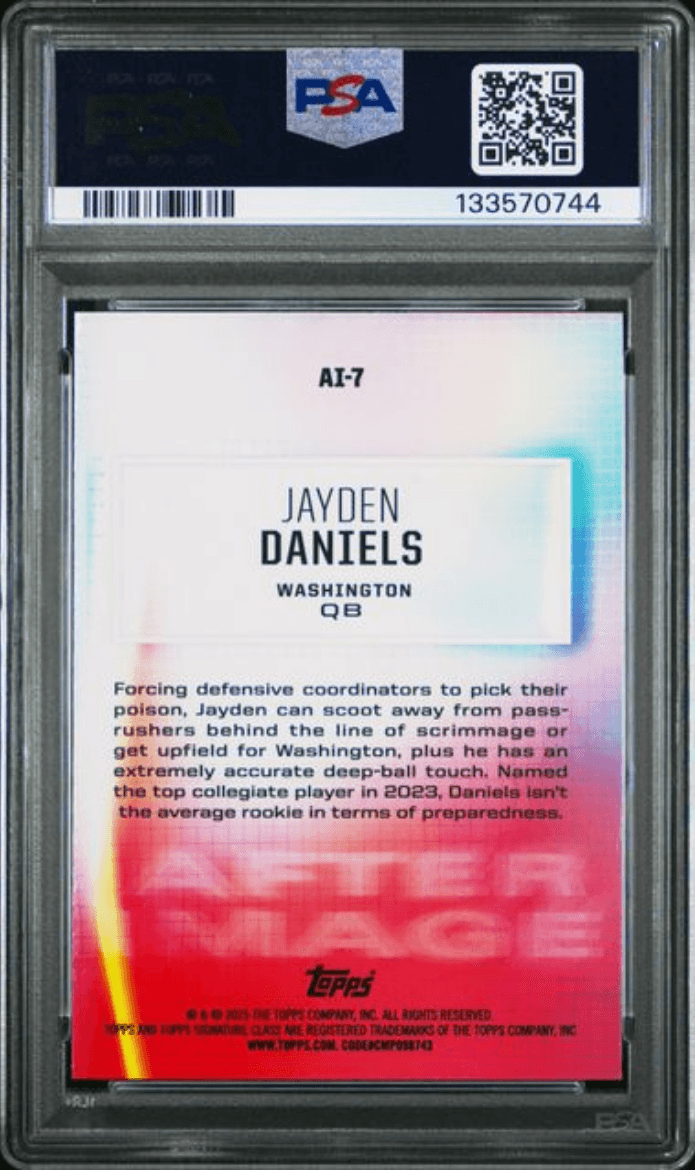 Graded 2024 Topps Signature Class Jayden Daniels #AI7 After Image Rookie RC Football Card PSA 10 Gem Mint