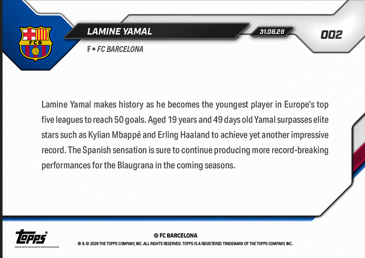 2026 Topps Now Lamine Yamal #002 Youngest Ever to Score 50 Goals in Euorpe's Top 5 Leagues FC Barcelona Soccer Card
