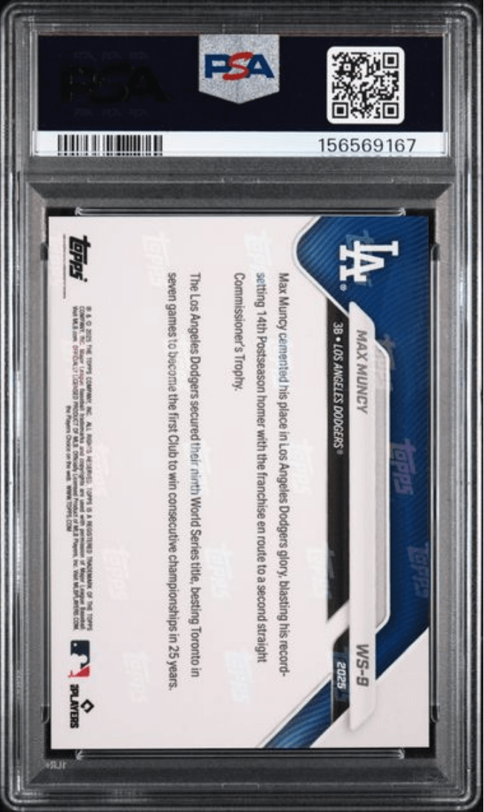 Graded 2025 Topps Now Platinum Member Max Muncy #WS9 World Series Champions Baseball Card PSA 10 Gem Mint