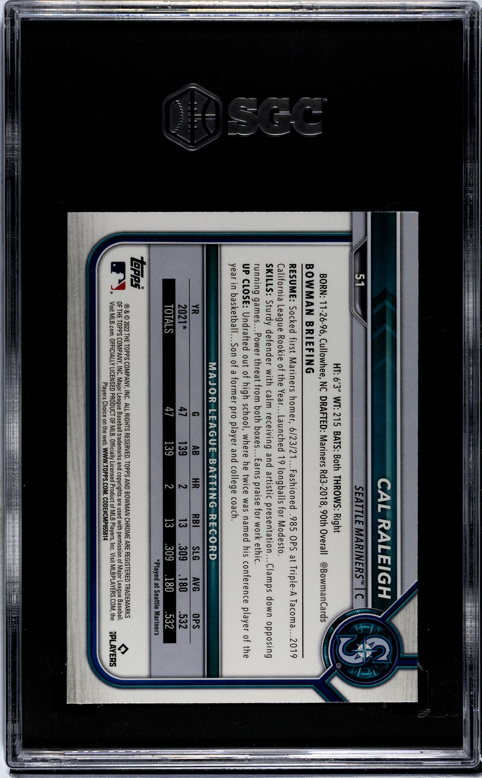 Graded 2022 Topps Bowman Chrome Cal Raleigh #51 Rookie RC Baseball Card SGC 9 Mint