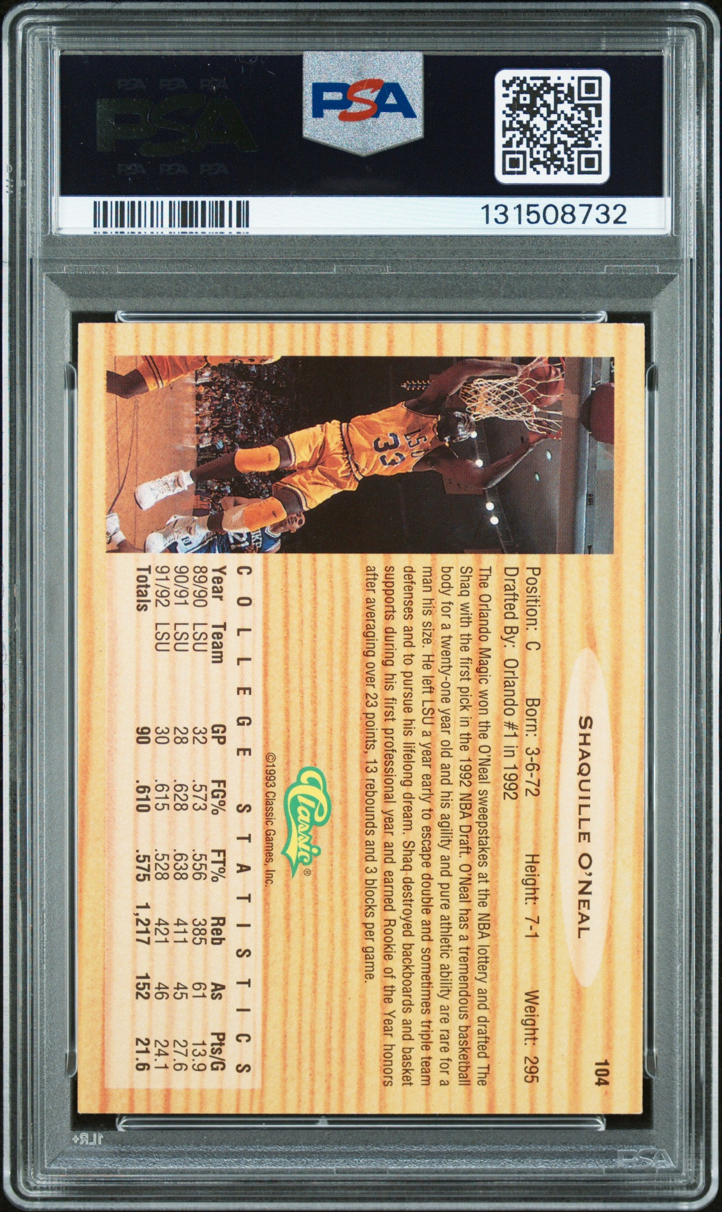 Graded 1993 Classic Draft Picks Shaquille O'Neal #104 Rookie RC Basketball Card PSA 10 Auto Grade Gem Mint