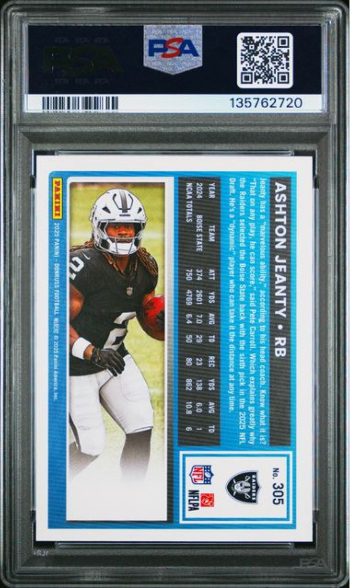 Graded 2025 Panini Donruss Ashton Jeanty #305 Rookie RC Football Card PSA 10 Gem Mint