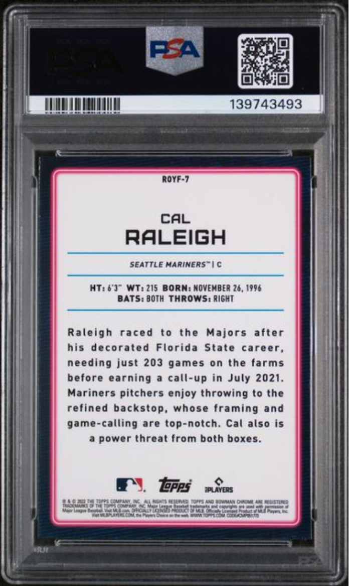Graded 2022 Topps Bowman Cal Raleigh #ROYF7 Chrome ROY Favorites Rookie RC Baseball Card PSA 10 Gem Mint