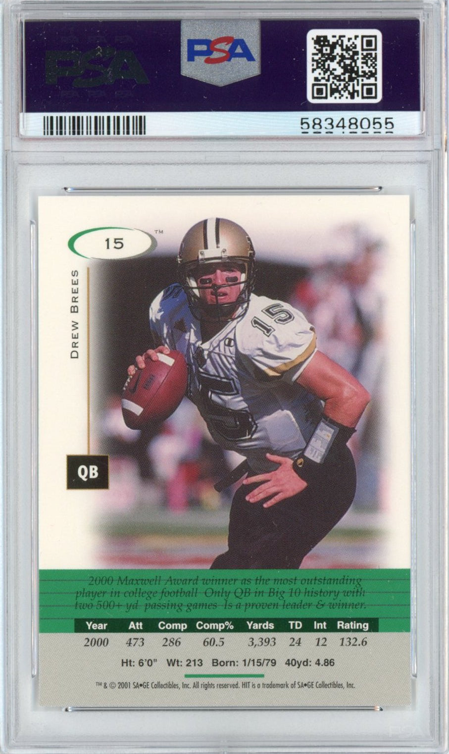 Graded 2001 Sage SA-GE Hit Drew Brees #15 Rookie RC Football Card PSA 10 Gem Mint