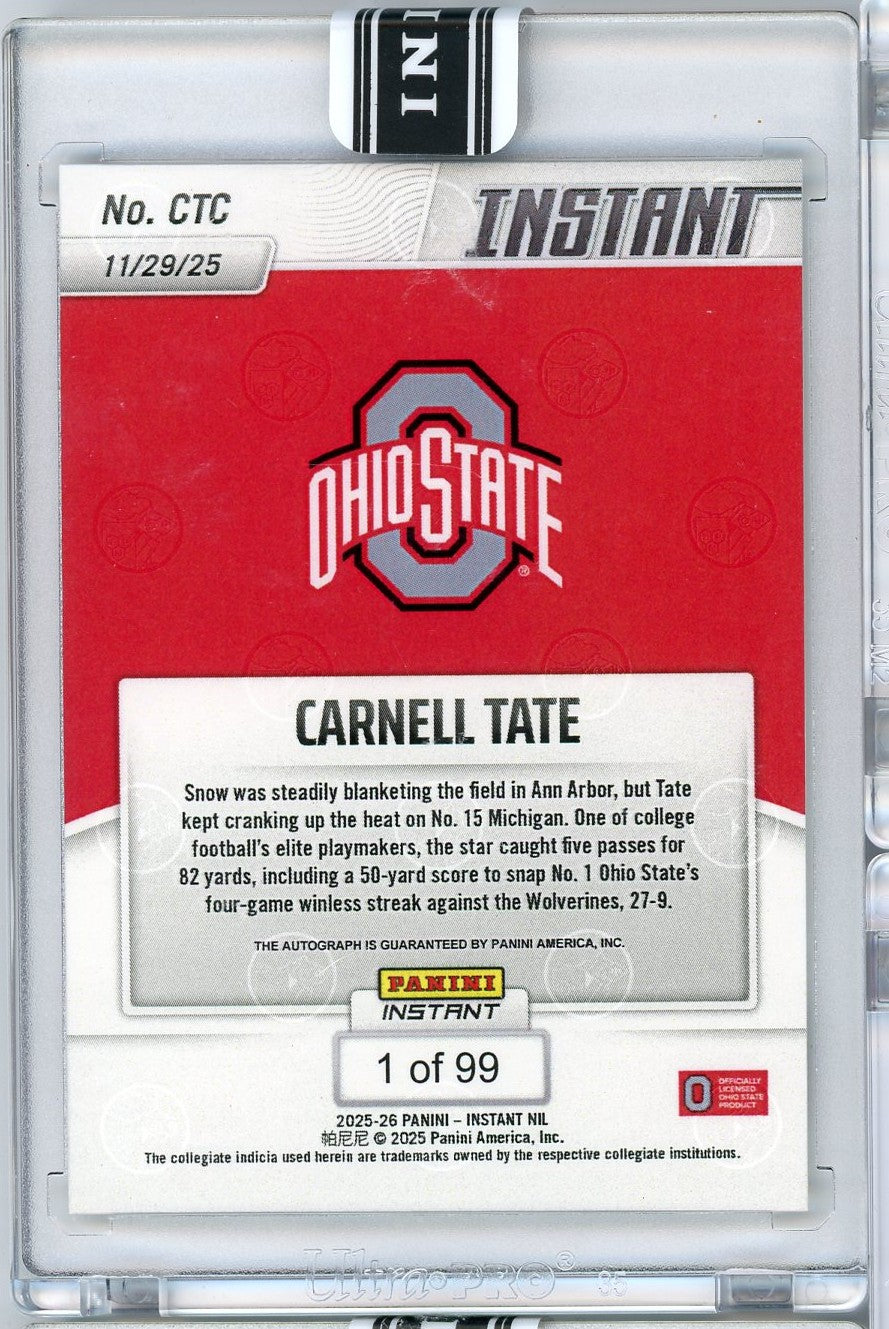 2025 Panini Instant Carnell Tate #CTC Auto /99 Ohio State Buckeyes Rookie RC Football Card