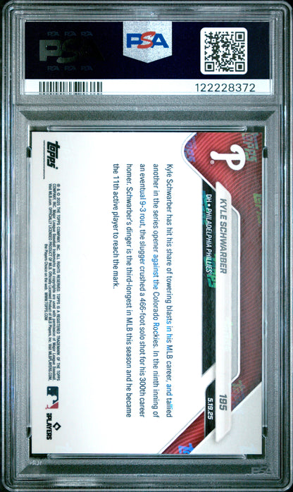 Graded 2025 Topps Now Kyle Schwarber #195 Orange Foil /25 Baseball Card PSA 9 Mint