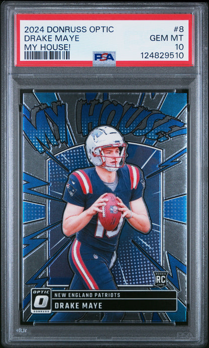 Graded 2024 Panini Donruss Optic Drake Maye #8 My House! Rookie RC Football Card PSA 10 Gem Mint