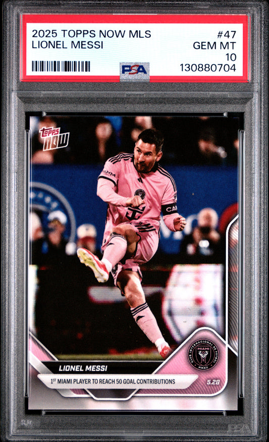 Graded 2025 Topps Now Lionel Messi #47 1st Miami Player to Reach 50 Goal Contributions Soccer Card PSA 10 Gem Mint