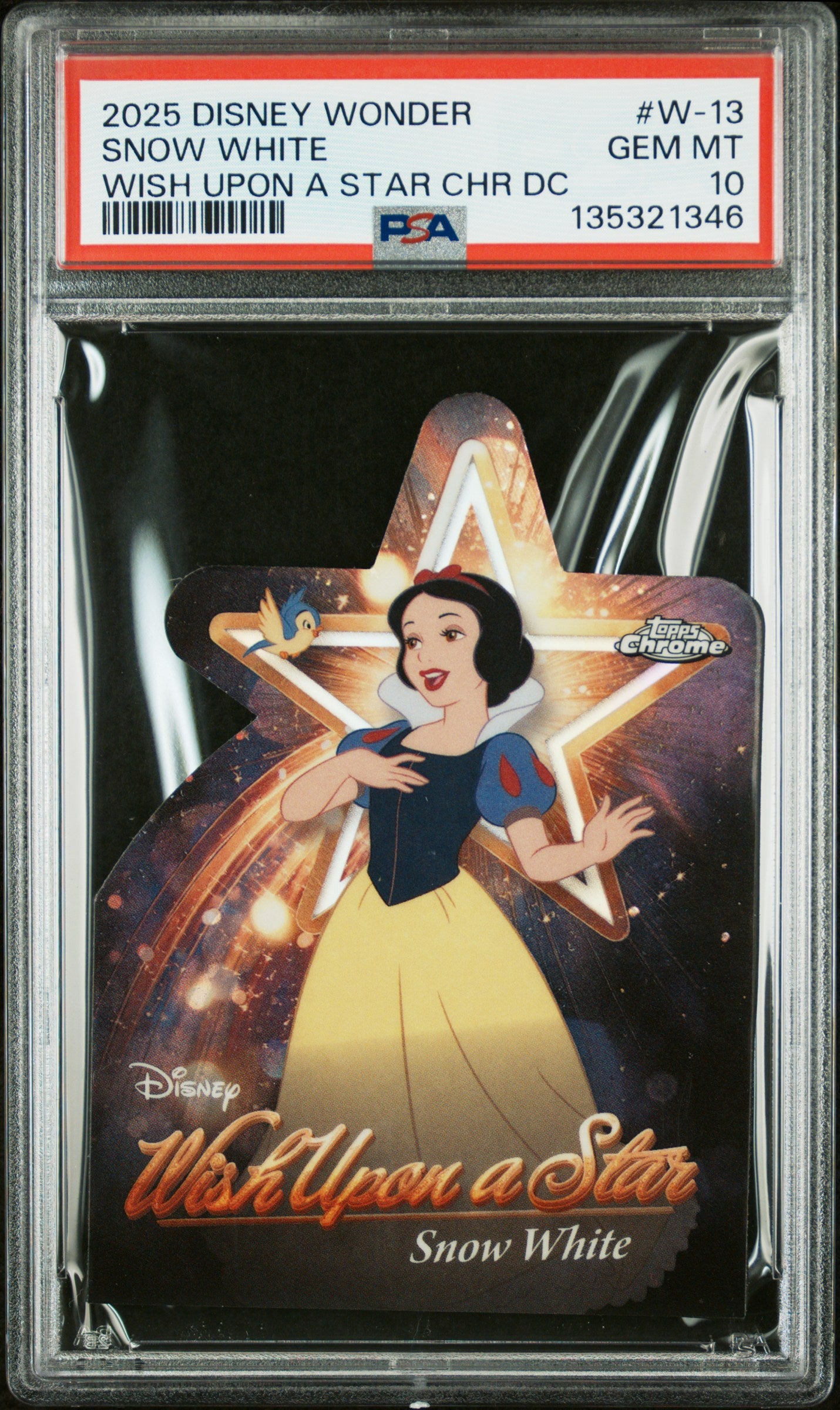 Graded 2025 Topps Chrome Disney Wonder Snow White #W-13 Wish Upon A Star Die-Cut Seven Dwarfs Trading Card PSA 10 Gem Mint