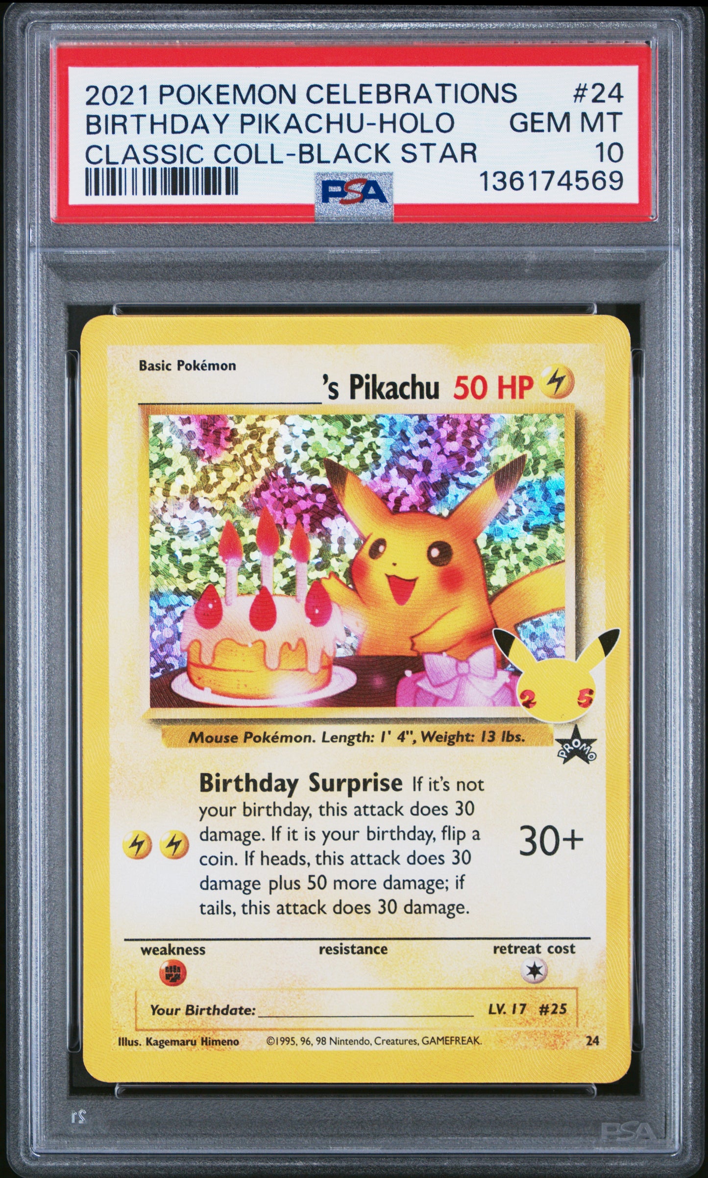 Graded 2021 PKM Celebrations BSP Birthday Pikachu #24 HOLO Classic Collection Black Star Promo Trading Card Game PSA 10 Gem Mint