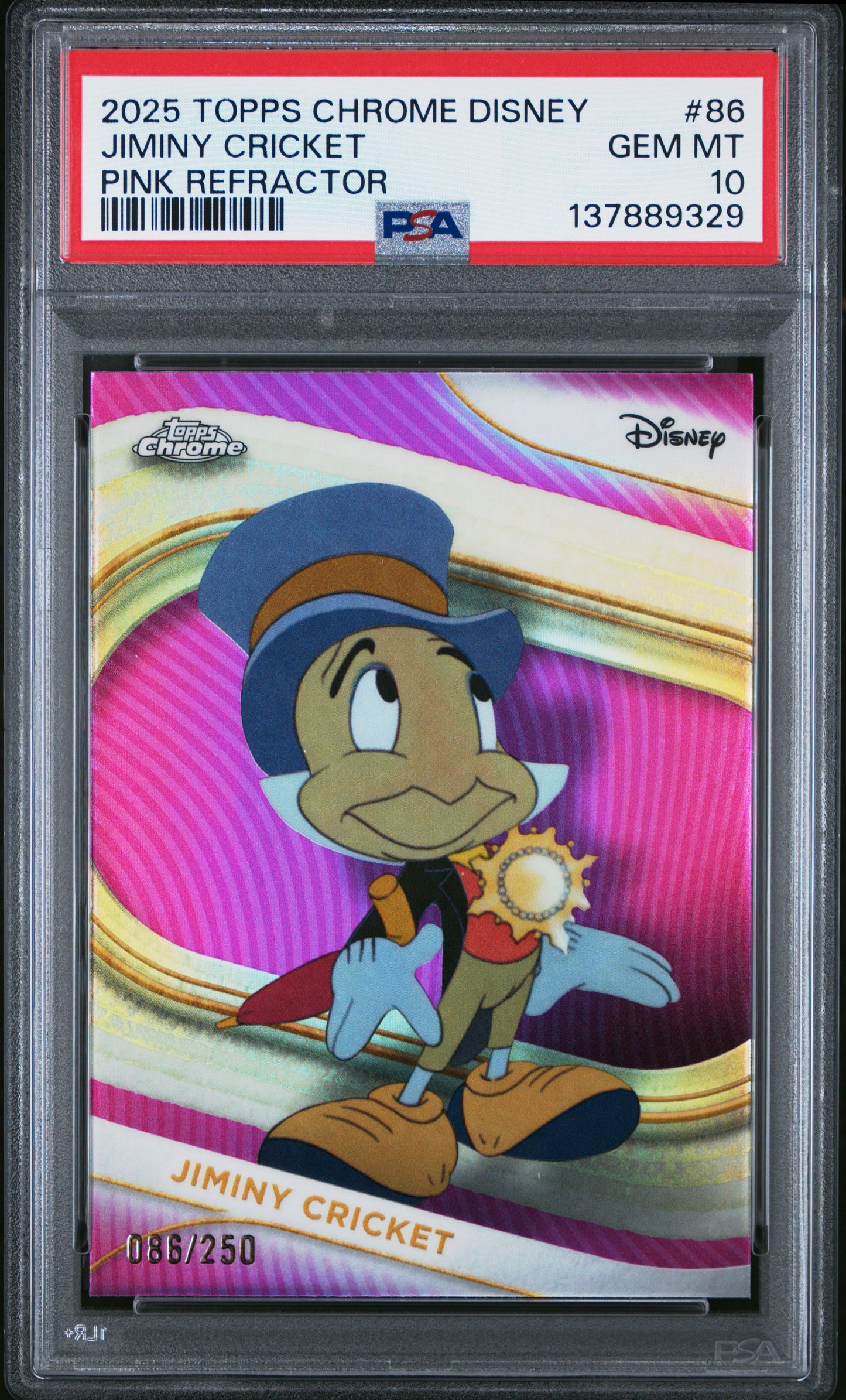 Graded 2025 Topps Chrome Disney Jiminy Cricket #86 Pink Refractor #/250 Pinocchio Trading Card PSA 10 Gem Mint