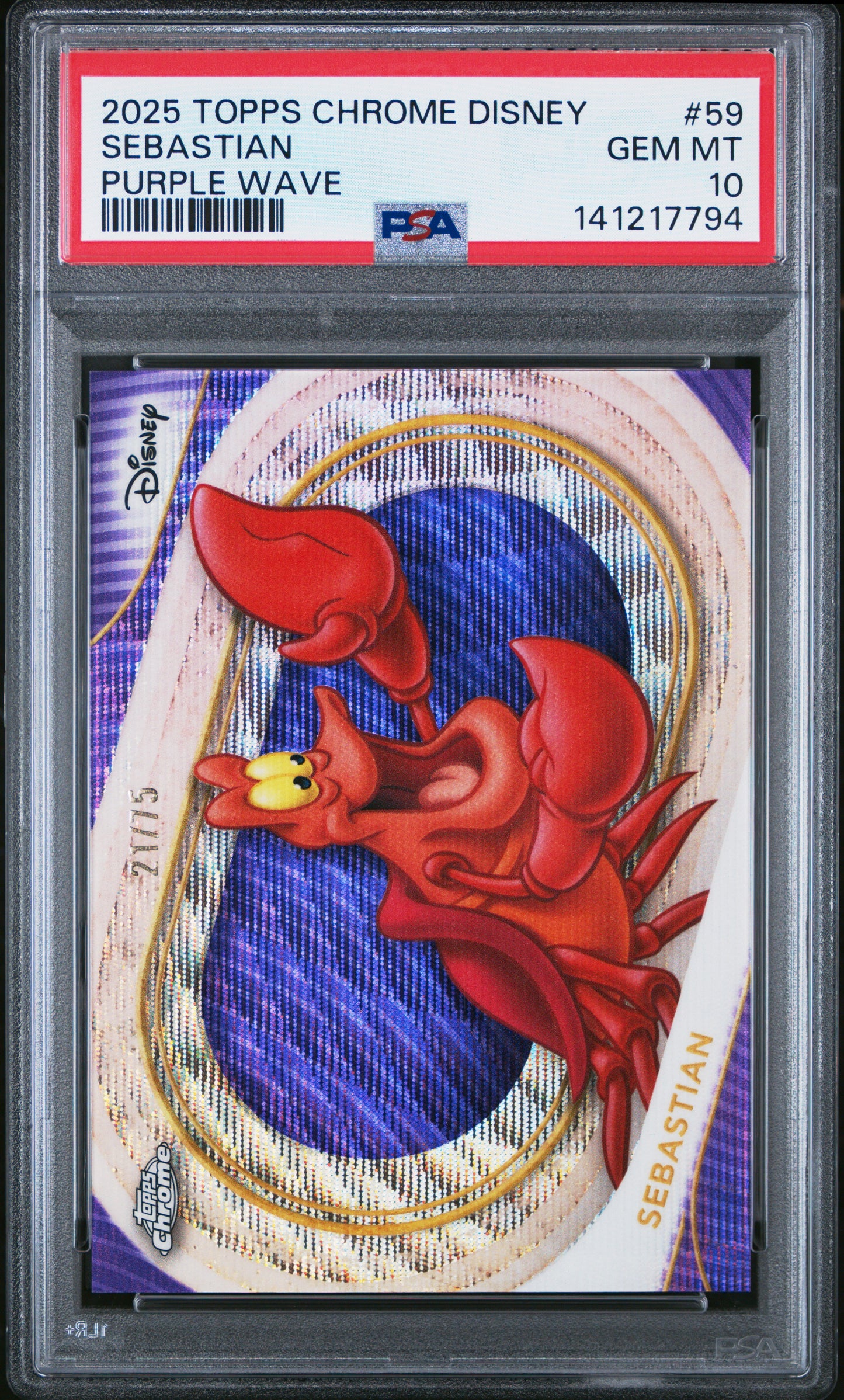 Graded 2025 Topps Chrome Disney Sebastian #59 Purple Wave #/75 The Little Mermaid Trading Card PSA 10 Gem Mint
