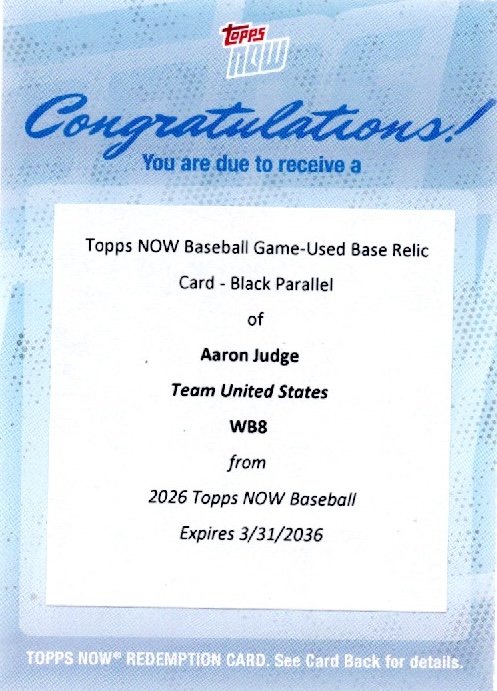  2026 Topps Now World Baseball Classic Aaron Judge #WB8 Game Used Base Relic Black Redemption /10 Slugs HR in 1st World Baseball Classic At-Bat Team USA Baseball Card 