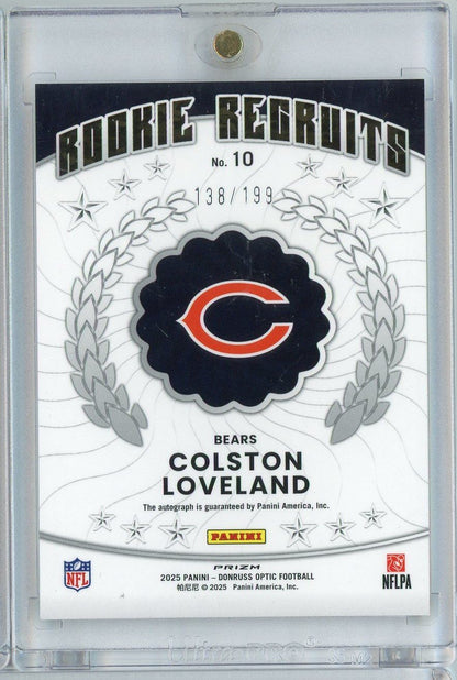  2025 Panini Donruss Optic Colston Loveland #10 /199 Rookie Recruits Refractor Auto Rookie RC Football Card