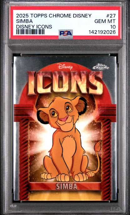 Graded 2025 Topps Chrome Disney Simba #27 Icons The Lion King Trading Card PSA 10 Gem Mint