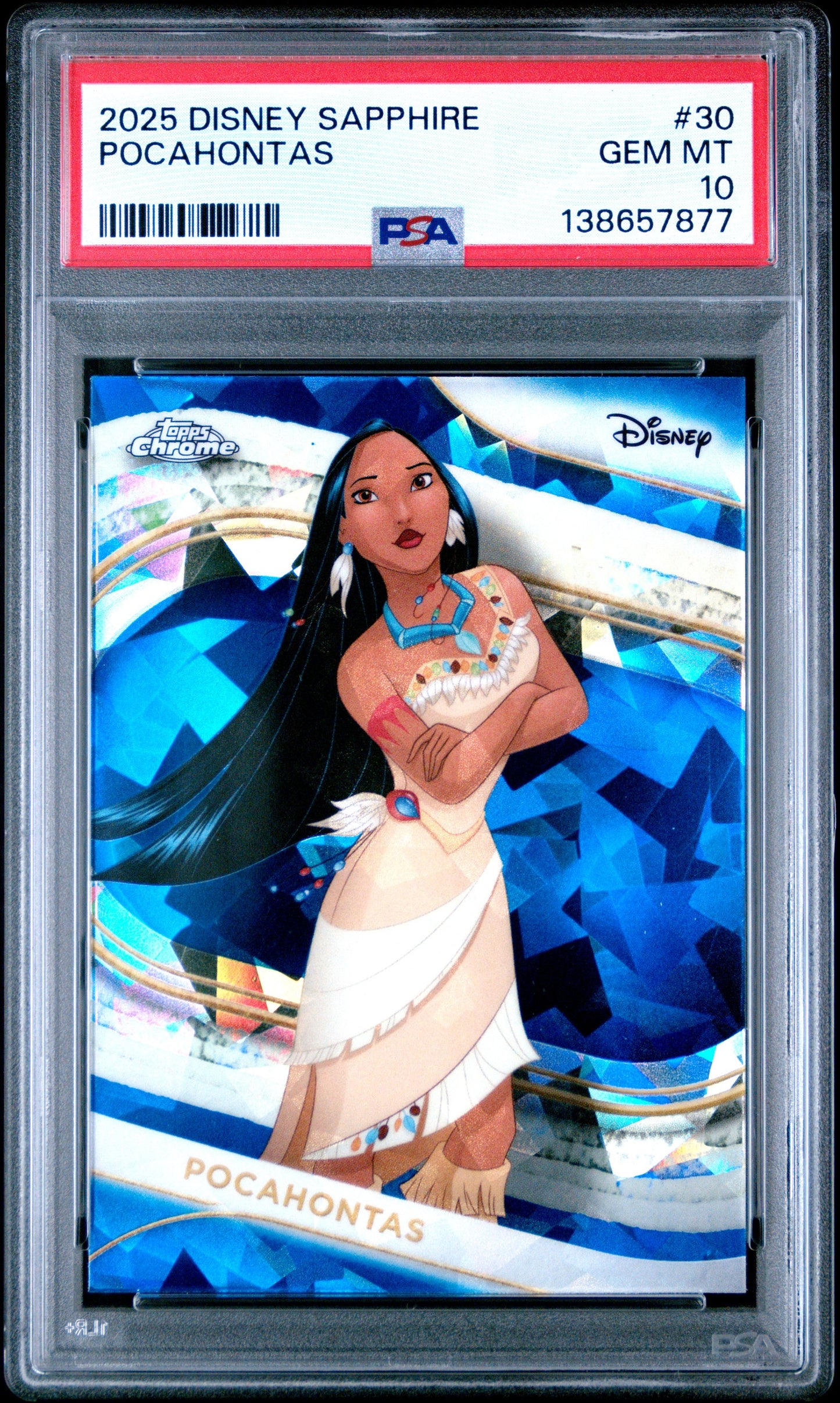 Graded 2025 Topps Chrome Disney Sapphire Pocahontas #30 Trading Card PSA 10 Gem Mint