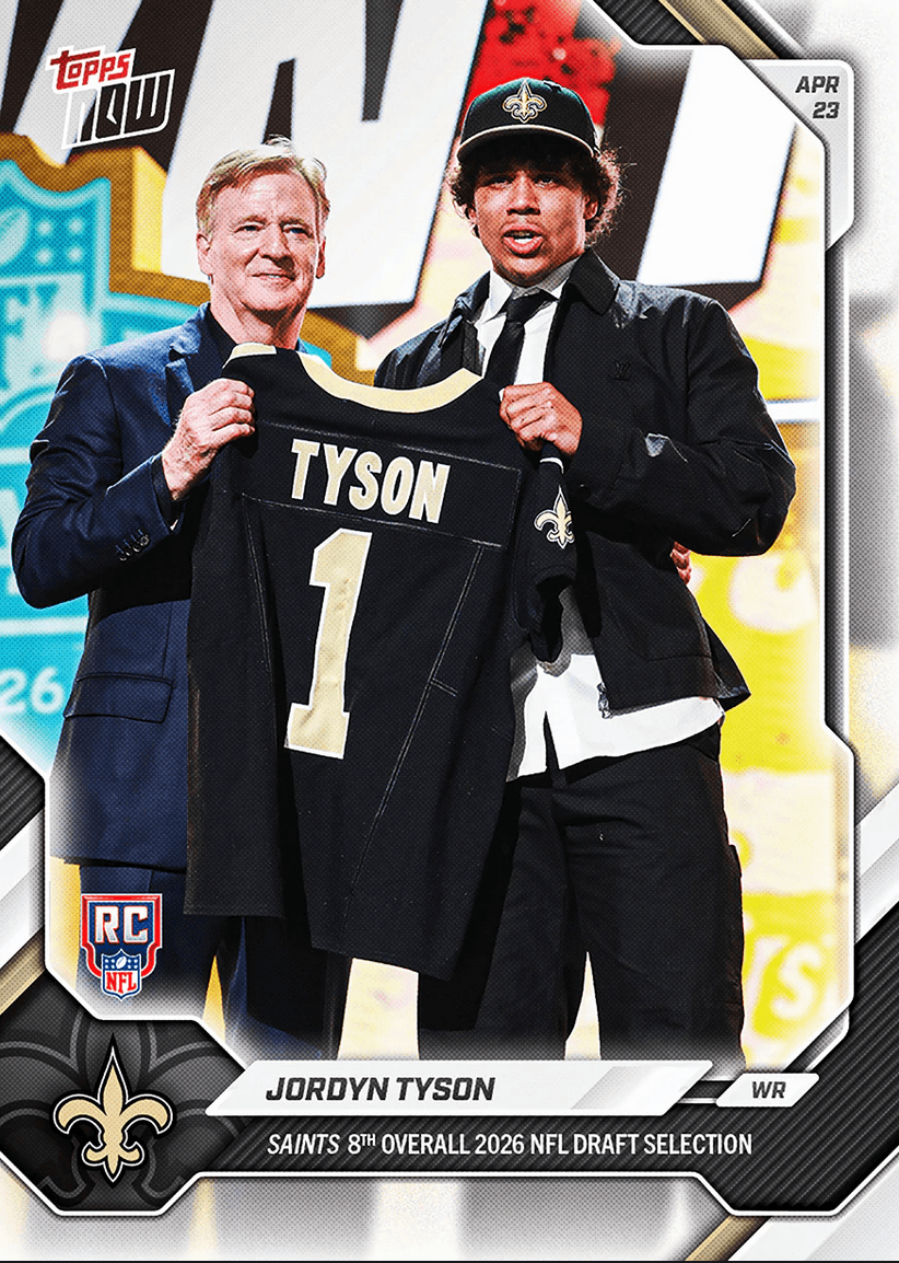 2026 Topps Now Jordan Tyson #JTYS Saints 8th Overall 2026 NFL Draft Selection New Orleans Saints Rookie RC Football Card