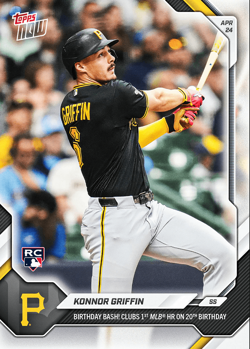 2026 Topps Now Konnor Griffin #115 Birthday Bash! Clubs 1st MLB Home Run on 20th Birthday Pittsburgh Pirates Rookie RC Baseball Card