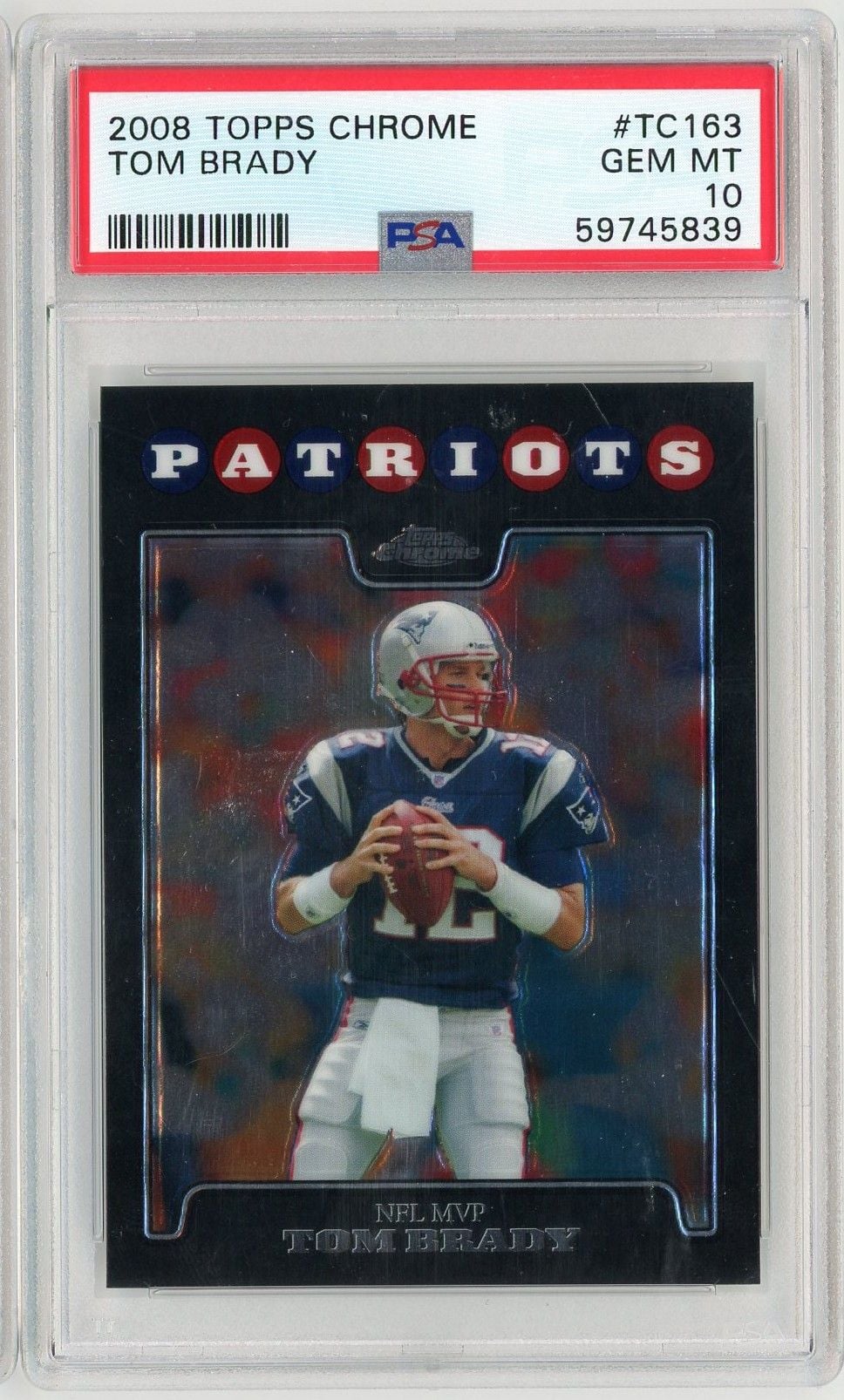 Graded 2008 Topps Chrome Tom Brady #TC163 Football Card PSA 10 Gem Mint