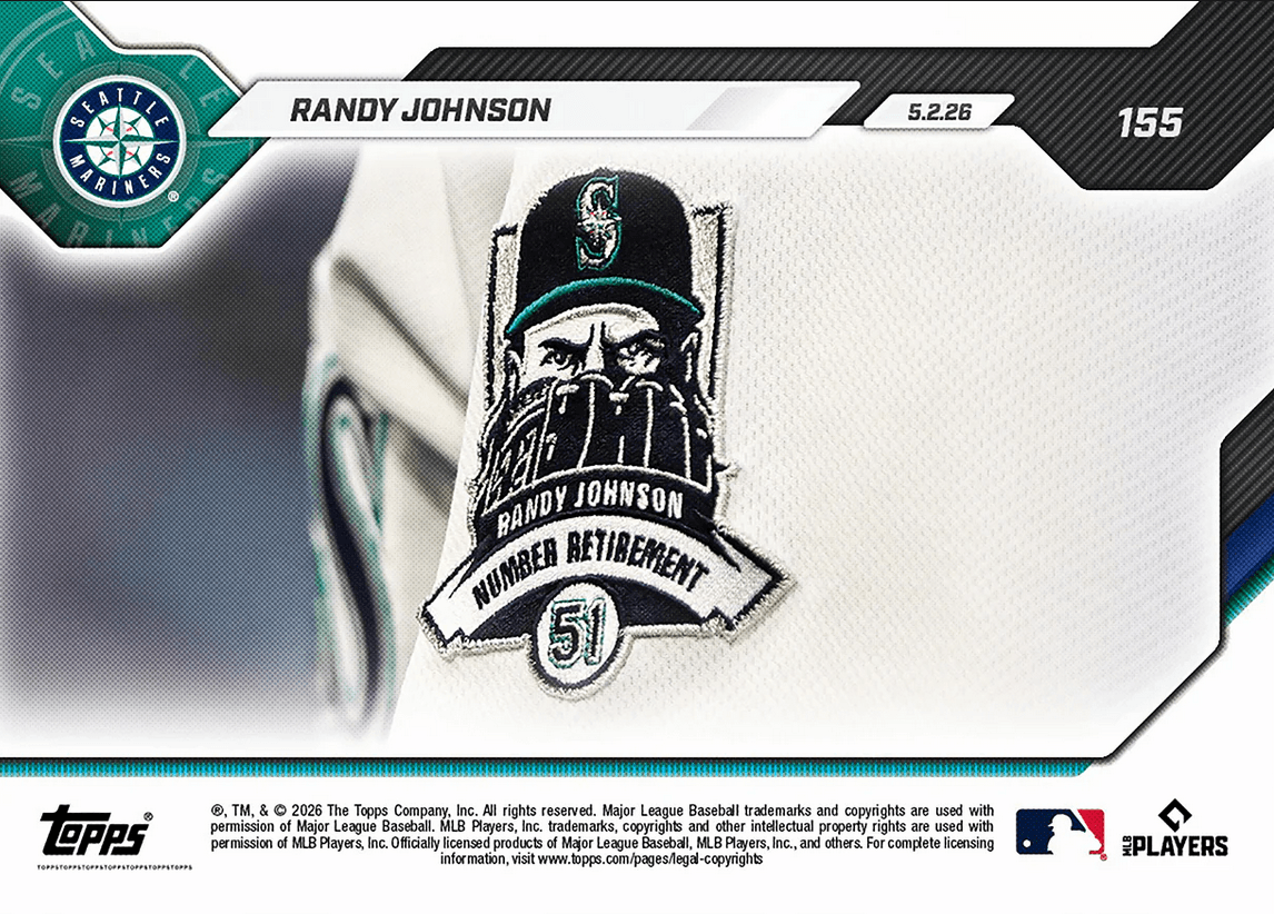 2026 Topps Now Randy Johnson #155 Mariners Retire Number 51 in Honor of "Big Unit" Seattle Mariners Baseball Card