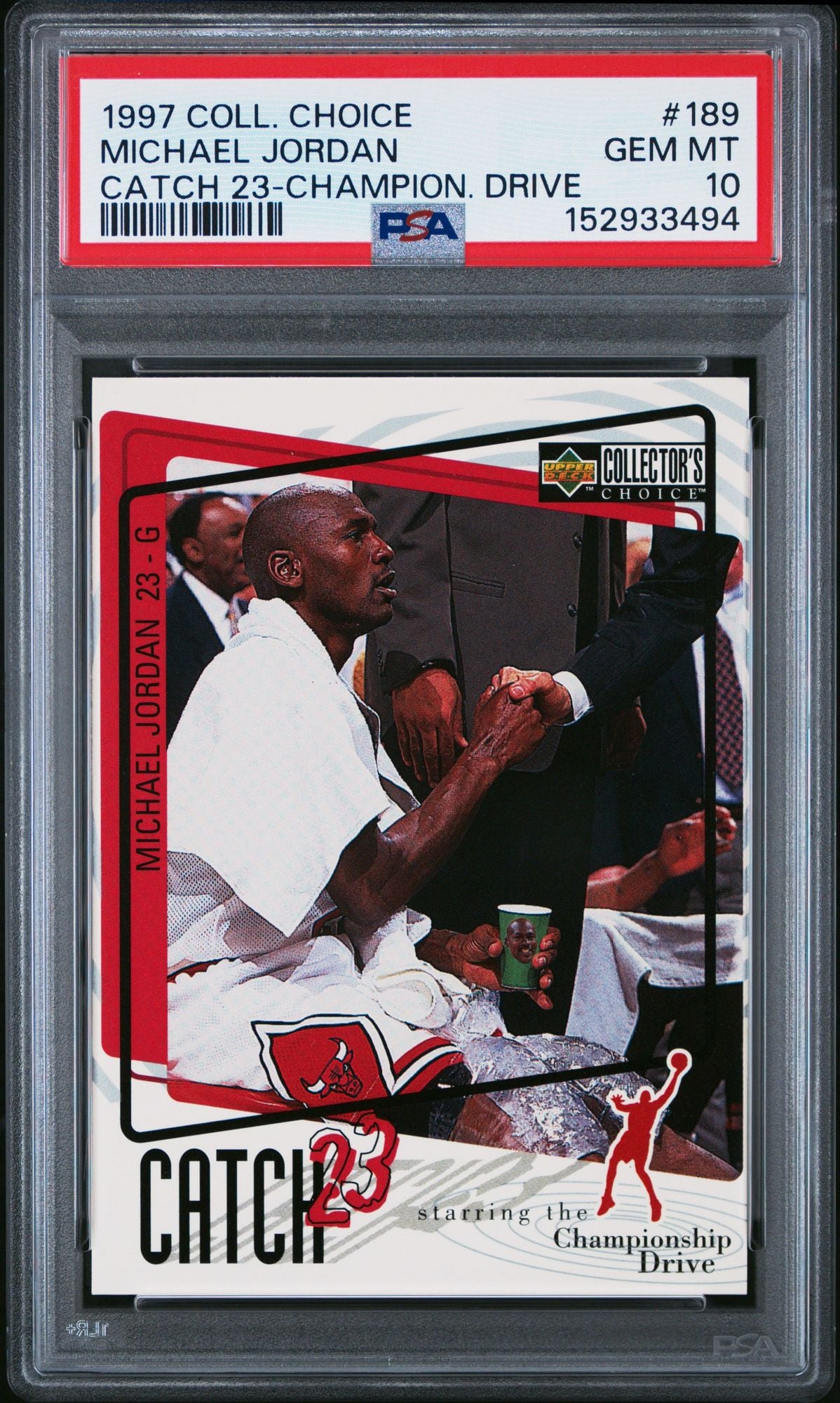 Graded 1997 Upper Deck UD Collector's Choice Michael Jordan #189 Catch 23 Championship Drive Basketball Card PSA 10 Gem Mint