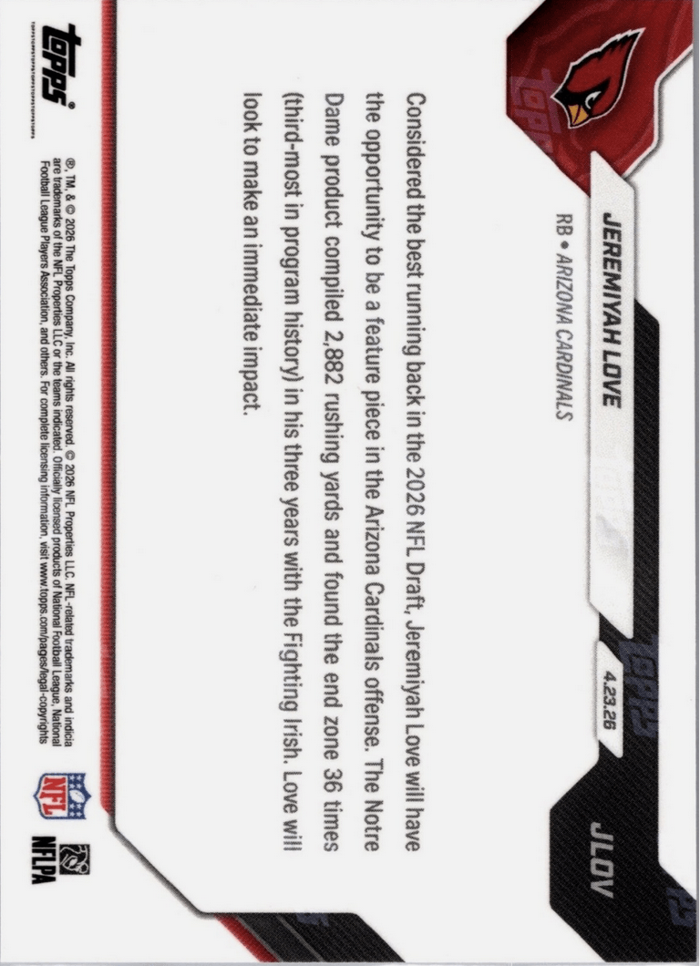 2026 Topps Now Jeremiyah Love #JLOV Orange Foil /25 Cardinals 3rd Overall 2026 NFL Draft Selection Arizona Cardinals Rookie RC Football Card