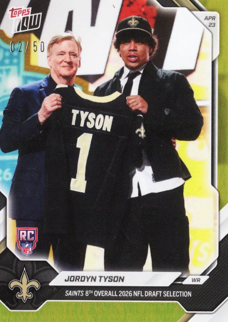 2026 Topps Now Jordan Tyson #JTYS Gold Foil /50 Saints 8th Overall 2026 NFL Draft Selection New Orleans Saints Rookie RC Football Card