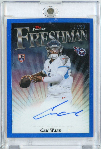 2025 Topps Finest Freshman Cam Ward #FFACW /99 Blue Refractor Auto Rookie RC Football Card