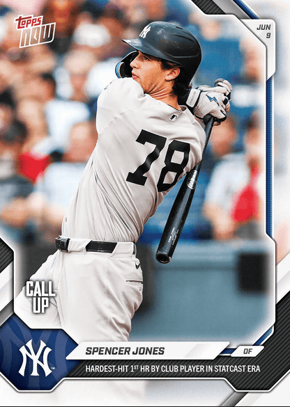 2026 Topps Now Spencer Jones #308 Hardest Hit 1st Home Run by Club Player in Statcast Era New York Yankees Rookie RC Baseball Card