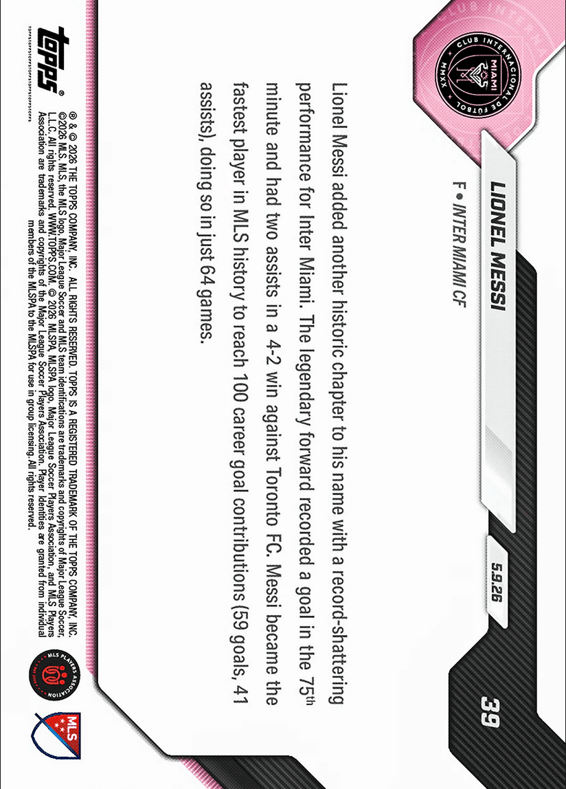2026 Topps Now Lionel Messi #39 100th Goal Contribution Shatters MLS Record in Win Inter Miami Soccer Card