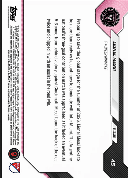 2026 Topps Now Lionel Messi #45 Black Foil /10 3 Goal Contribution Match Powers Comeback Win Inter Miami Soccer Card