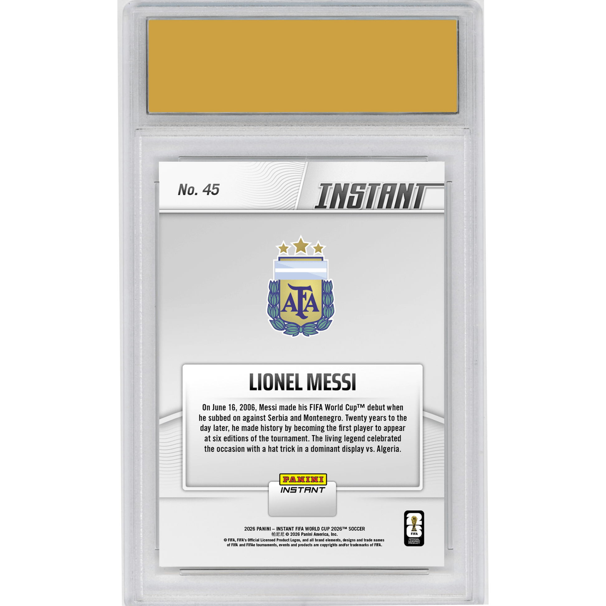 Graded 2026 Panini Instant FIFA World Cup Lionel Messi #45 Argentinian Ace Sharper Than Ever in Sixth Finals Argentina Soccer Card HOFSM 10 Gem Mint