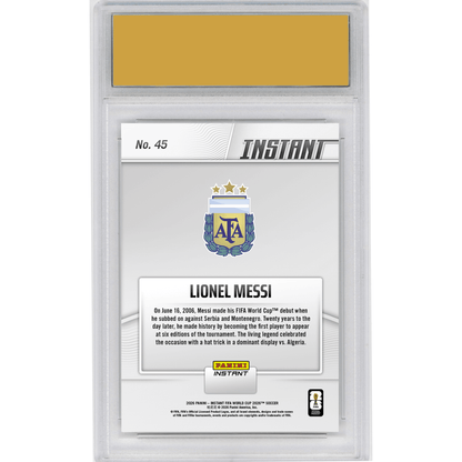 Graded 2026 Panini Instant FIFA World Cup Lionel Messi #45 Argentinian Ace Sharper Than Ever in Sixth Finals Argentina Soccer Card HOFSM 10 Gem Mint
