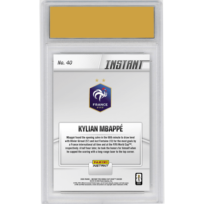 Graded 2026 Panini Instant FIFA World Cup Kylian Mbappe #40 Roi De France: Mbappe Takes Team Goals Crown France Soccer Card HOFSM 10 Gem Mint