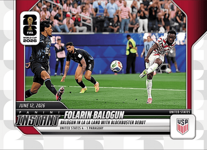 2026 Panini Instant FIFA World Cup Folarin Balogun #9 Balogun In LA LA Land with Blockbuster Debut USA Soccer Card