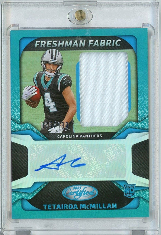 2025 Panini Certified Tetairoa McMillan #FBCTMN /199 Freshman Fabric RPA Auto Rookie RC Football Card