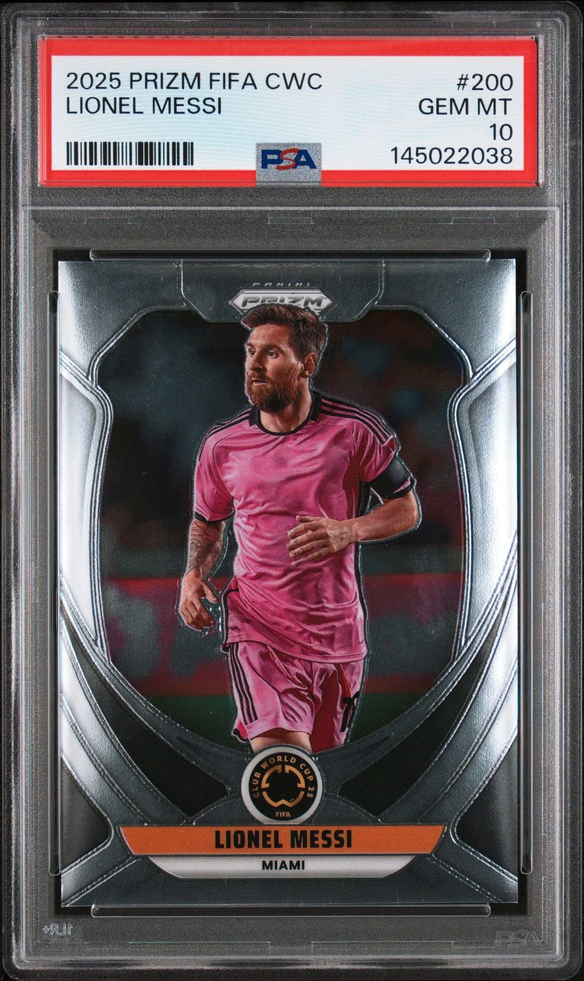 Graded 2025 Panini Prizm FIFA CWC Lionel Messi #200 Soccer Card PSA 10 Gem Mint