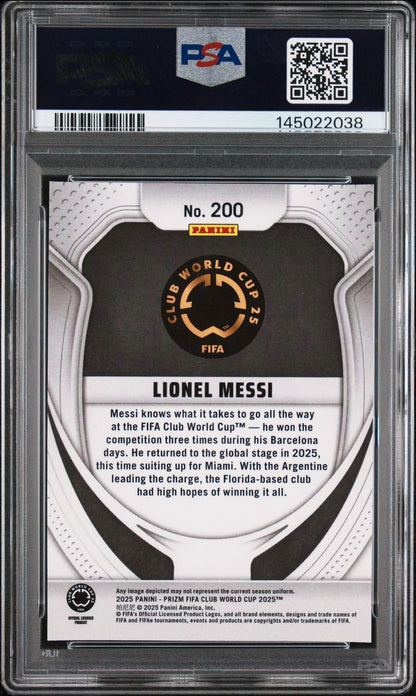 Graded 2025 Panini Prizm FIFA CWC Lionel Messi #200 Soccer Card PSA 10 Gem Mint