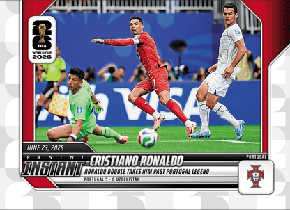 2026 Panini Instant FIFA World Cup Cristiano Ronaldo #100 Ronaldo Double Takes Him Past Portugal Legend Portugal Soccer Card