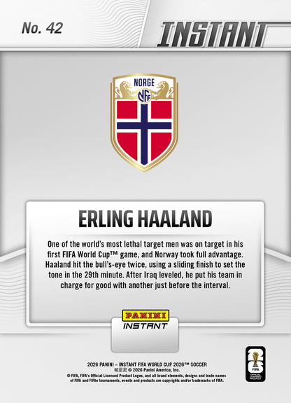 2026 Panini Instant FIFA World Cup Erling Haaland #42 Spot-On: Superstar Striker Scores Twice Norway Soccer Card