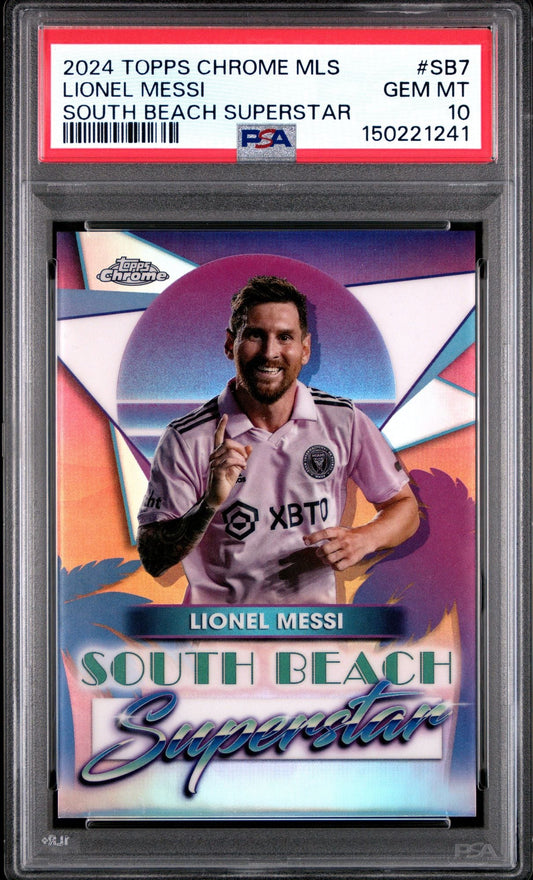 Graded 2024 Topps Chrome MLS Lionel Messi #SB7 South Beach Superstar Soccer Card PSA 10 Gem Mint