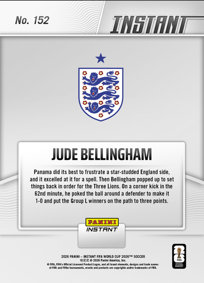 2026 Panini Instant FIFA World Cup Jude Bellingham #152 Bellingham Kick Starts Closing Run England Soccer Card