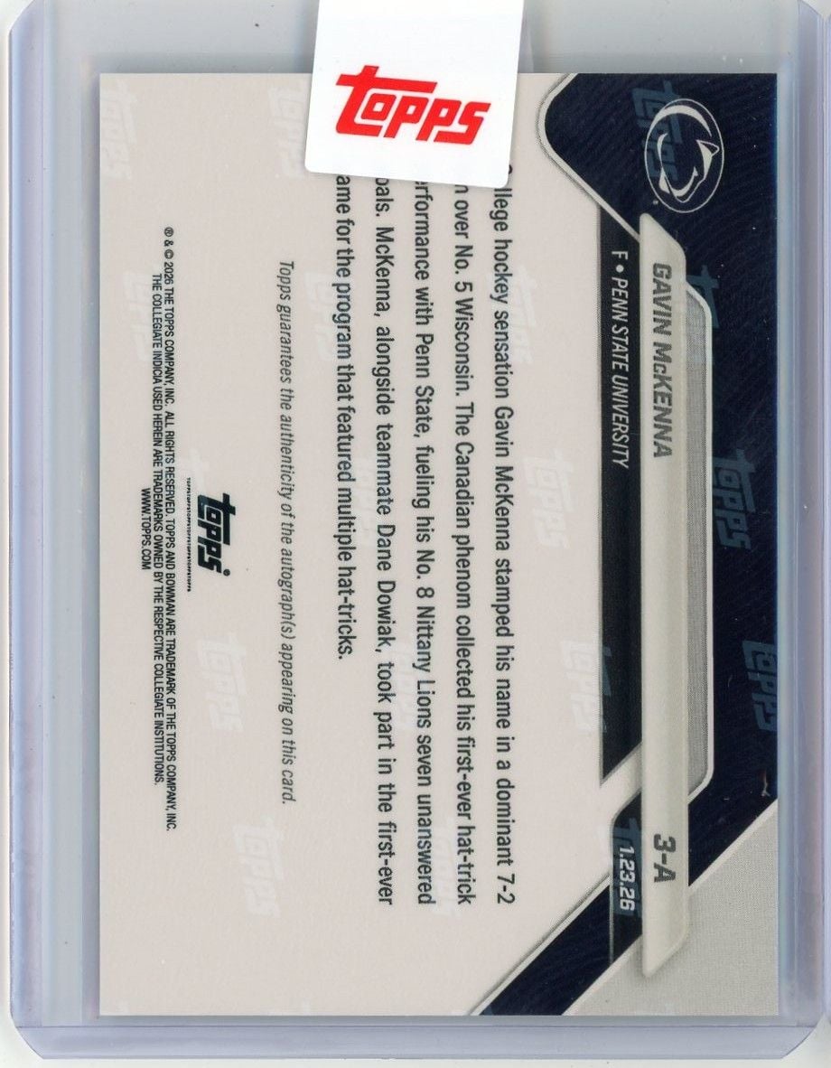 2026 Topps Bowman U Now Gavin McKenna #3A Black Auto /10 Records 1st Collegiate Hatrick Penn State Nittany Lions Rookie RC Hockey Card