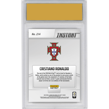 Graded 2026 Panini Instant FIFA World Cup Cristiano Ronaldo #214 CR7 Says Farewell to FIFA World Cup Portugal Soccer Card HOFSM 10 Gem Mint