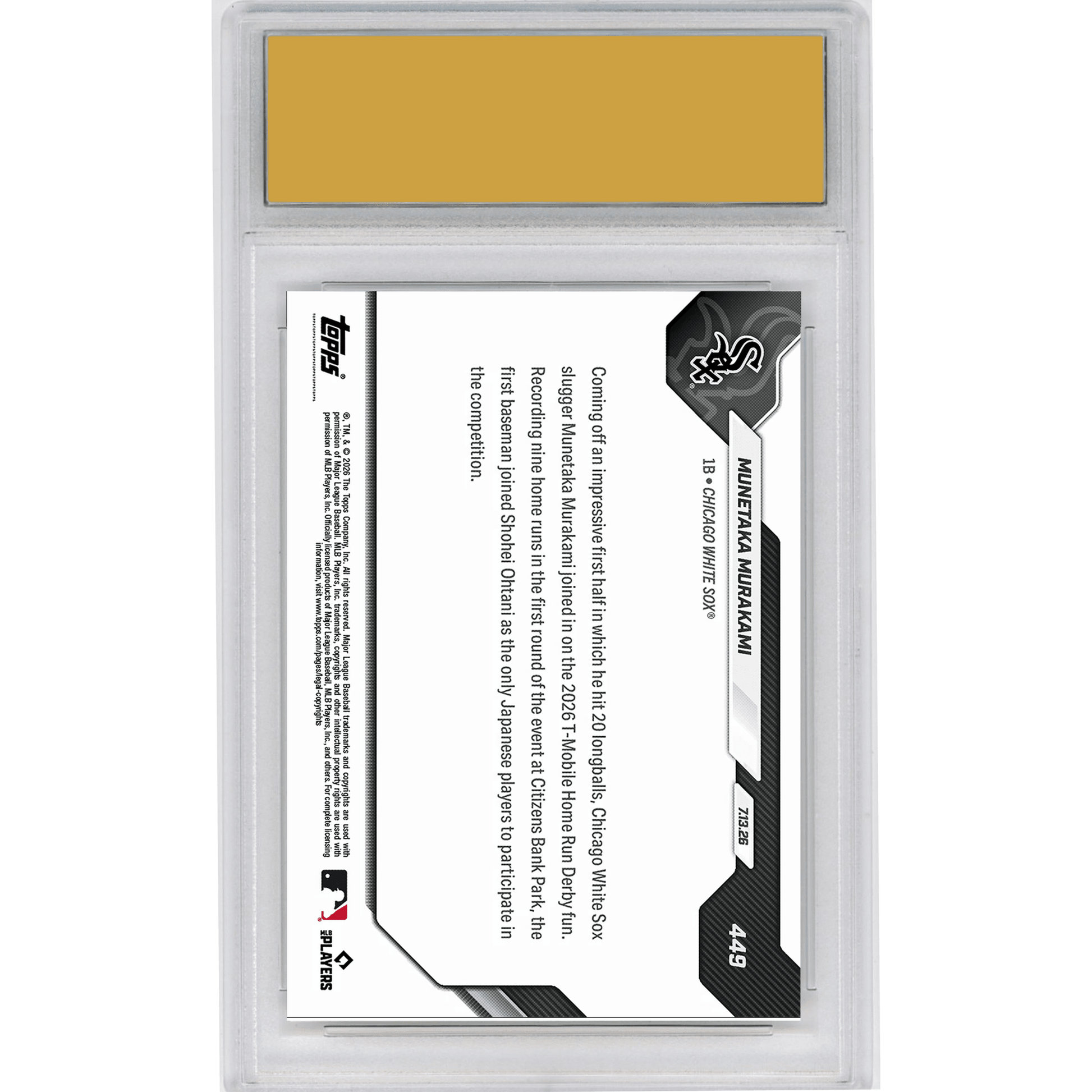 Graded 2026 Topps Now Munetaka Murakami #449 2nd Japan Native Ever in Home Run Derby Chicago White Sox Rookie RC Baseball Card HOFSM 10 Gem Mint
