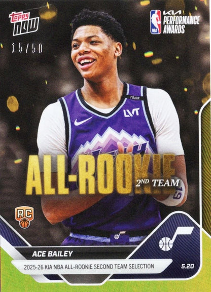 2025 Topps Now Ace Bailey #ARO7 Gold Foil /50 2025-26 KIA NBA All Rookie Second Team Selection Utah Jazz Rookie RC Basketball Card