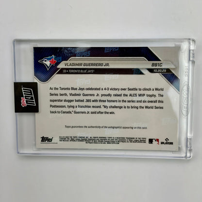 2025 Topps Now Vladimir Guerrero Jr #891 Foilfractor Auto 1/1 Slugger Named ALCS MVP After Dominant 3 HR Series Toronto Blue Jays Baseball Card