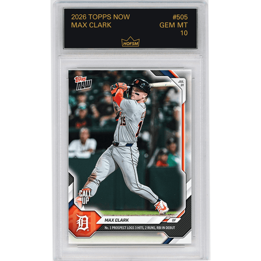 Graded 2026 Topps Now Max Clark #505 Number 1 Prospect Logs 3 Hits, 2 Runs , RBI in Debut Detroit Tigers Rookie RC Baseball Card HOFSM 10 Gem Mint