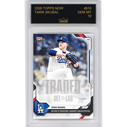 Graded 2026 Topps Now Tarik Skubal #510 Motown to Tinseltown - Dodgers Land Ace Pitcher Los Angeles Dodgers Baseball Card HOFSM 10 Gem Mint