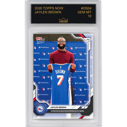 Graded 2026 Topps Now Jaylen Brown #OS04 Superstar Acquisition Introduced by Sixers Philadelphia 76ers Basketball Card HOFSM 10 Gem Mint